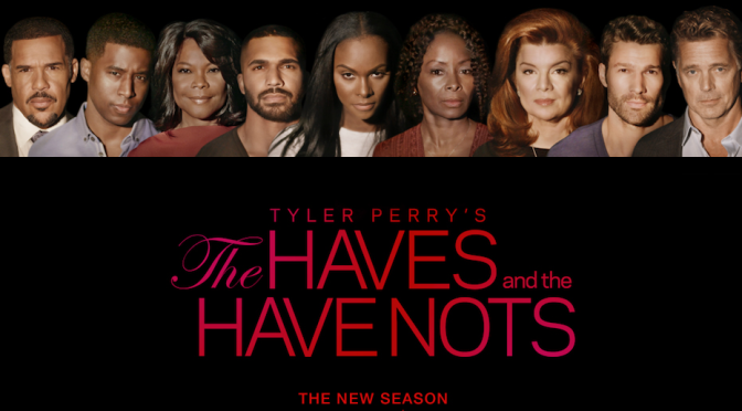 They’re Back… The Haves and the Have Nots