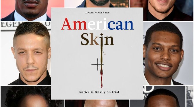 Movie Review: American Skin