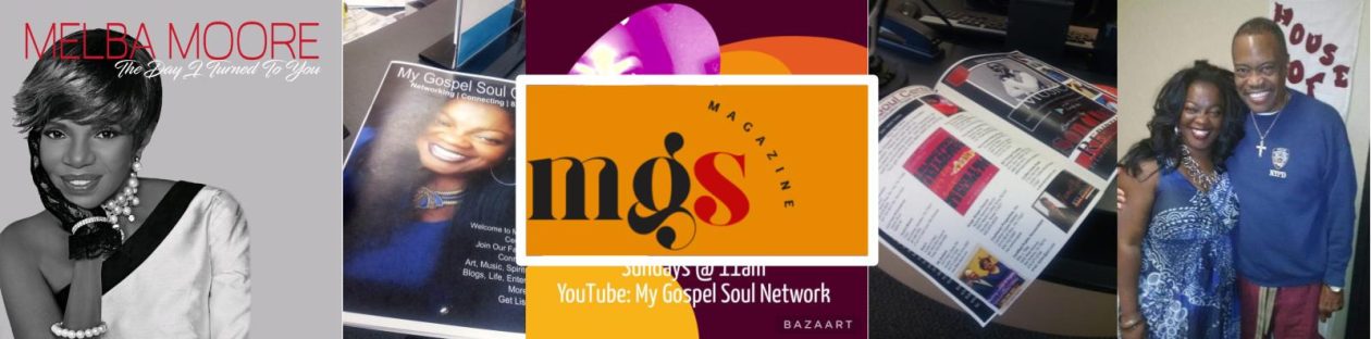 My Gospel Soul Magazine and Radio